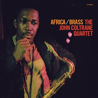 The John Coltrane Quartet - Africa/Brass