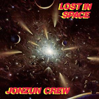 The Jonzun Crew - Lost In Space