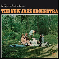 The New Jazz Orchestra - Le Dejeuner Sur L'herbe