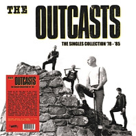 the Outcasts - Singles Collection '78-'85