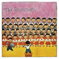 The Raincoats - Raincoats