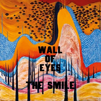 The Smile (5) - Wall of Eyes