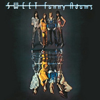 The Sweet - Sweet Fanny Adams (New Vinyl Edition)