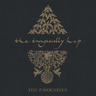The Tragically Hip - Yer Favourites Vol.2