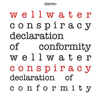 The Wellwater Conspiracy - Declaration of Conformity