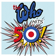 The Who - Who Hits 50