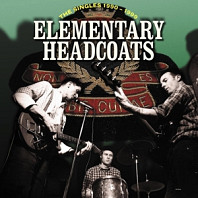 Thee Headcoats - Elementary Headcoats