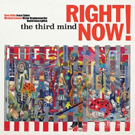 Third Mind - Right Now!