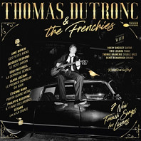 Thomas Dutronc & the Frenchies