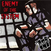 Toasters - Enemy of the System