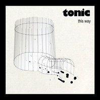 Tonic - This Way