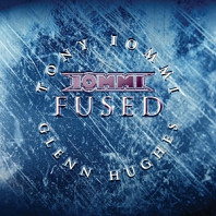 Tony Iommi& Glenn Hughes - Fused