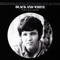 Tony Joe White - Black and White