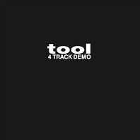 Tool - 4 Track Demo Recordings