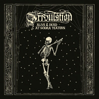 Tribulation (3) - Alive & Dead At Södra Teatern