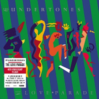 Undertones - The Love Parade (Indie Ex)