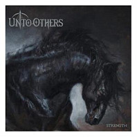 Unto Others - Strength