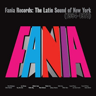 V/A - Fania Records: the Latin Sound of New York Singles Collection (1964-1978)