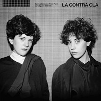 V/A - La Contra Ola Post Punk & Synth Wave From Spain