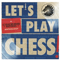 V/A - Let's Play Chess: a Chess Records Anthology