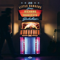 28 Little Bangers From Richard Hawley's Jukebox