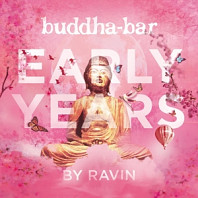 Various Artists - Buddha Bar Early Years