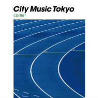 Various Artists - City Music Tokyo Corner