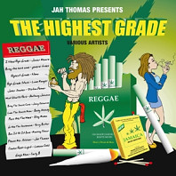 Jah Thomas Presents Highest Grade