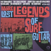 Various Artists - More Lost Legends of Surf Guitar