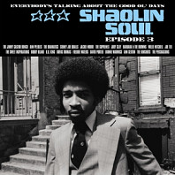 Various Artists - Shaolin Soul Episode 3