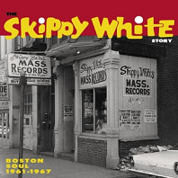 Various Artists - Skippy White Story: Boston Soul 1961-1967