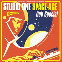Various Artists - Studio One Space-Age - Dub Special