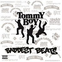 Various Artists - Tommy Boy's Baddest Beats