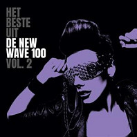 Various Artists - Willy - Het Beste Uit De New Wave 100 Vol. 2