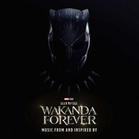 Black Panther: Wakanda Forever - Music From and In