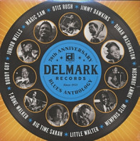 Delmark Records 70th Anniversary Blues Anthology