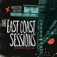 Various - Kingston Factory Presents the East Coast Sessions