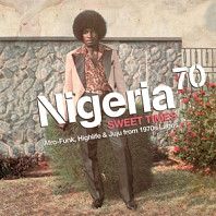 Various - Nigeria 70:Sweet Times