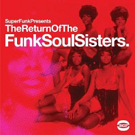 Return of the Funk Soul Sisters