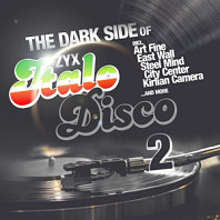 The Dark Side of Italo Disco 2