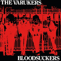 Varukers - Bloodsuckers