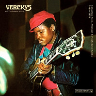 Verckys & L'orchestre Veve - Congolese Funk, Afrobeat & Psychedelic Rumba 1969-1978