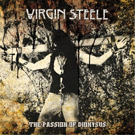 Virgin Steele - Passion of Dionysus