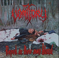 Vomitory - Raped In Their Own Blood