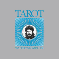 Walter Wegmüller - Tarot