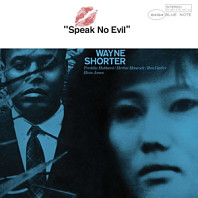 Wayne Shorter - Speak No Evil