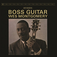 Wes Montgomery - Boss Guitar