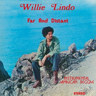 Willie Lindo - Far and Distant