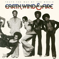Wind Earth& Fire - That's the Way of the World