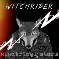 Witchrider - Electrical Storm